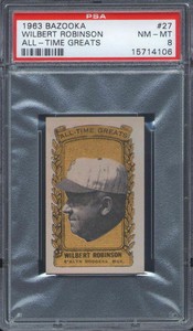 1963-Bazooka-All-Time-Greats-27-Wilbert-Robinson-PSA-8