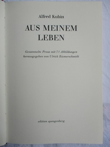 Riemerschmidt ( Hrsg. ) ALFRED KUBIN - AUS MEINEM LEBEN 1974 edition spangenberg - Picture 3 of 5