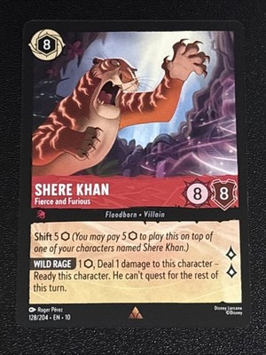 Disney Lorcana Whispers in the Well Shere Khan-Fierce and Furious 128/204 NM R
