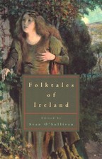 Sean O'Sullivan Folktales of Ireland (Paperback) Folktales of the World FW