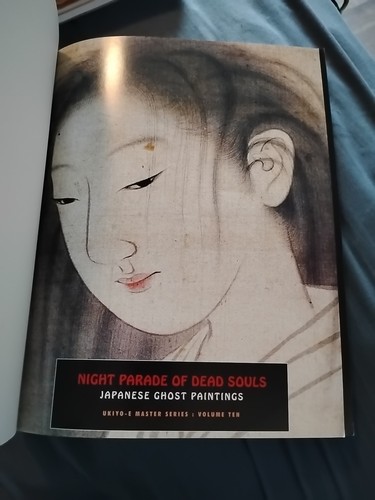 Book- Night Parade Of Dead Souls: Japanese Ghost Paintings: Ukiyo-E Masters Ser. - Bild 4 von 6