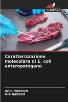Caratterizzazione Molecolare Di E. Coli Enteropatogeno Iqra Hussain