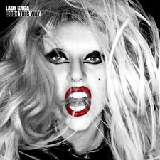 Born This Way :Lady Gaga (CD) DISC + FRONT & BACK CVR ART - NO CASE - VG