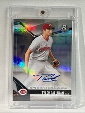 2021 Bowman Platinum - TYLER CALLIHAN Autograph Auto Cincinnati Reds #TOP-31