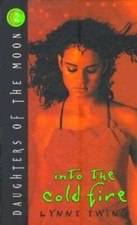Into the Cold Fire (Daughters of the Moon 2) - Hardcover - ACCEPTABLE