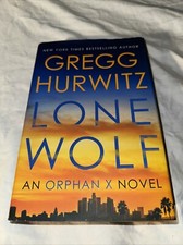 Lone Wolf: An Orphan X Novel (Orphan X, 9) - Hardcover By Hurwitz, Gregg - GOOD