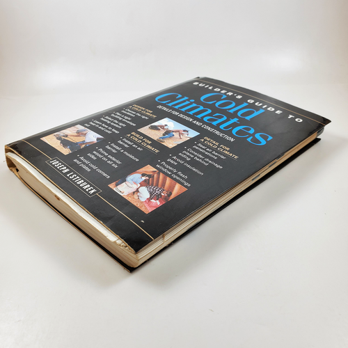Builder's Guide to Cold Climates by Joseph Lstiburek Vintage 2000 1st Edition - Bild 3 von 9