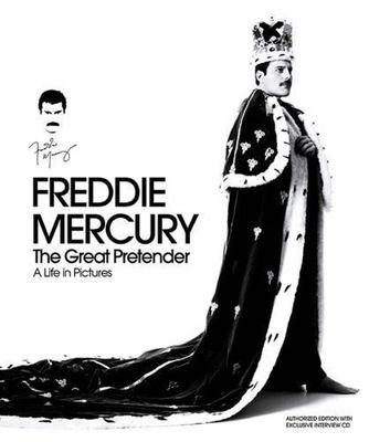 Freddie Mercury: The Great Pretender by O'Hagan, Sean
