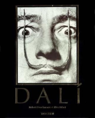 Dali: The Paintings by Gilles Neret; Robert Descharnes