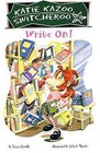 Write On! by Nancy Krulik (Hardback, 2005)