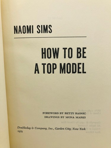 How to Be a Top Model - Naomi Sims SIGNED 1979 1st Edition 1st Printing HC DJ - Picture 4 of 18