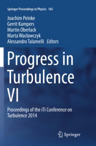 Progress In Turbulence Vi Proceedings Of The Iti Conference On