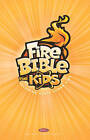 Nkjv Fire Bible for Kids by Hendrickson Bibles (Paperback, 2015)
