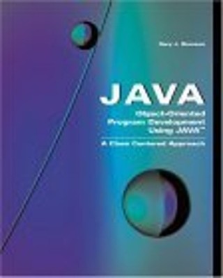 Object-Oriented Program Development Using Java : A Class Centered