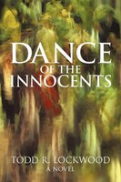 Todd R. Lockwood | Dance Of The Innocents | Taschenbuch | Englisch (2011)