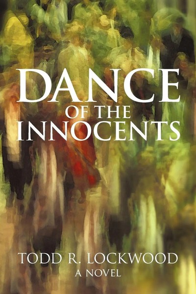Todd R. Lockwood | Dance Of The Innocents | Taschenbuch | Englisch (2011)-image