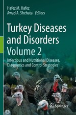 Turkey Diseases and Disorders Volume 2 Hafez ...