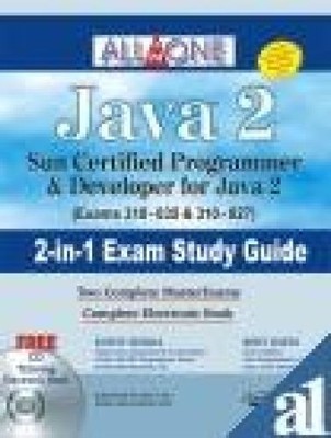 All In One Java 2 Sun Certified Programmer and Developer for Java 2 (Exams 310-0