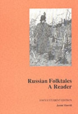Russian Folk Tales: A Reader by Jason Merrill PAPERBACK 9781585100149