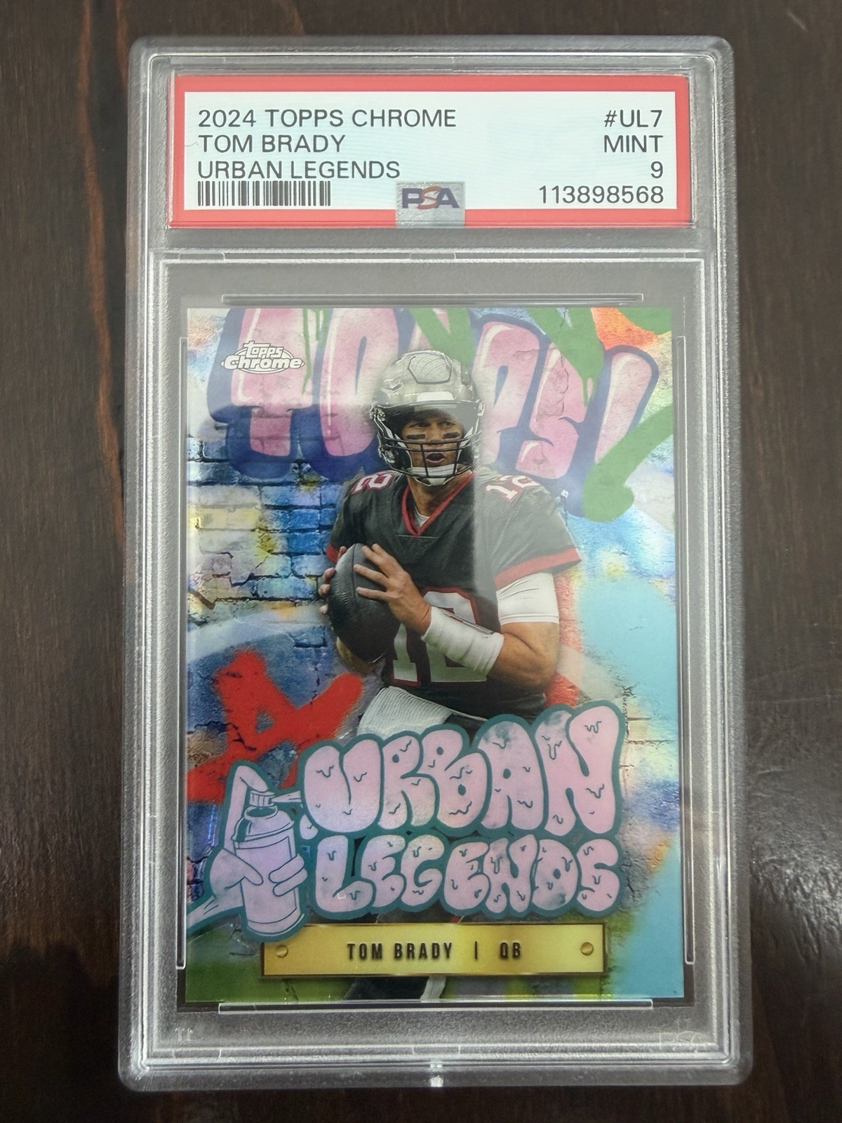2024 Topps Chrome Urban Legends Case Hit #UL7 Tom Brady PSA 9