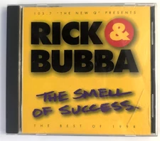 Very Rare!!! Rick & Bubba, The Smell Of Success, CD, 1998 Album, 103.7 The New Q
