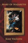 Mary of Nazareth by Jean Vaughn (Paperback / softback, 2012)