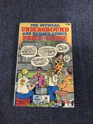 THE OFFICIAL UNDERGROUND AND NEWAVE COMIX PRICE GUIDE by JAY KENNEDY, 1982, PB!