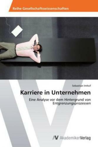 Thumbnail - Karriere In Unternehmen Eine Analyse Vor Dem Hintergrund Von