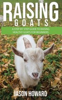 Jason Howard | Raising Goats | Taschenbuch | Englisch (2020) | EAN 9781951345204