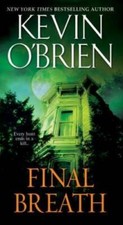 Final Breath - Mass Market Paperback By O'Brien, Kevin - GOOD