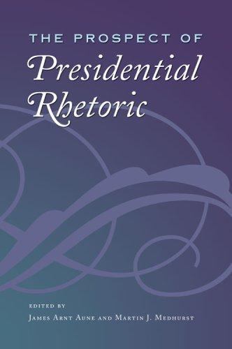 Presidential Rhetoric and Political Communication Ser.: Prospect of ...
