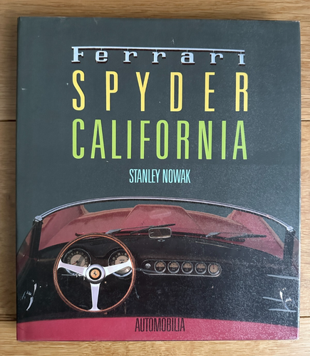 AUTOMOBILIA FERRARI SPYDER CALIFORNIA - 1st Edition 1990 English French Italian