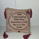 I Love Cooking With Wine Decorative Pillow Humorous Funny Beige 