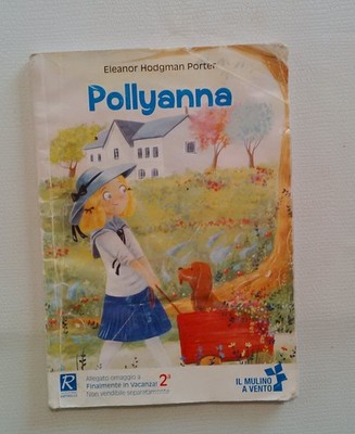 Pollyanna - Eleanor Hodgman Porter - Die Windmühle - Grundbuch