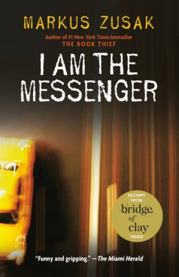 I Am the Messenger - Paperback By Zusak, Markus - GOOD