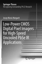 Low-Power CMOS Digital Pixel Imagers for High-Speed Uncooled PbSe IR Application
