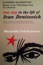 One Day in the Life of Ivan Denisovich by Solzhenitsyn, Aleksandr Isaevich, L...