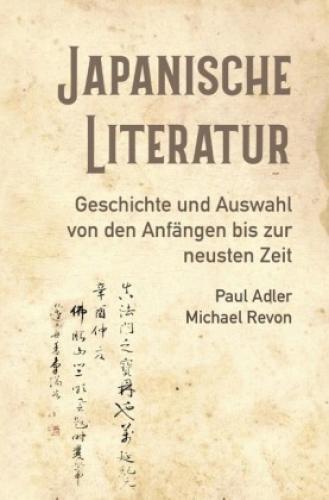 Thumbnail - Japanische Literatur Geschichte Und Auswahl Von Den Anfängen Bis Zur