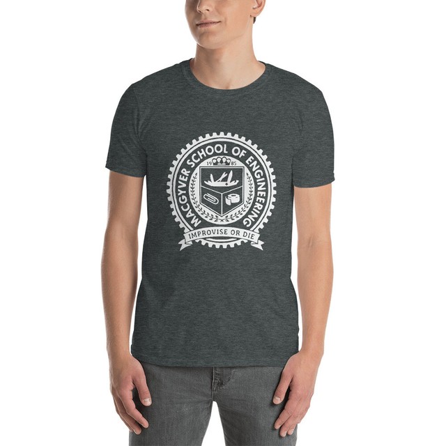 Macgyver School of Engineering Improvise or Die Funny 80/'s TV Show Men/'s T Shirt