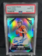2019 Panini Prizm DREW LOCK Silver Prizm RC Auto #304 PSA 10!