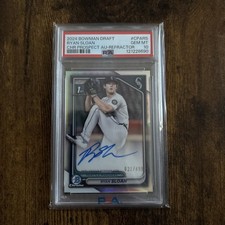 2024 BOWMAN CHROME. RYAN SLOAN REFRACTOR AUTO #21/499. PSA 10