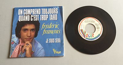 Ref 297 Vinyl 45 Drehungen Frederic Francois Man versteht immer, wenn es zu viel ist