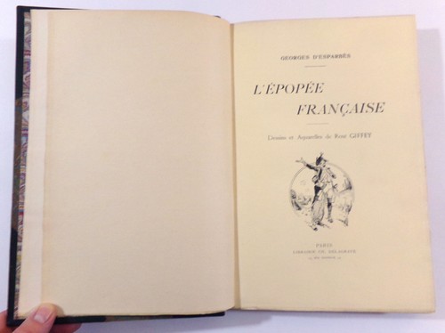 GEORGES D'ESPARBES / L'EPOPEE FRANCAISE illus. René GIFFEY (1913) DELAGRAVE - Bild 3 von 11