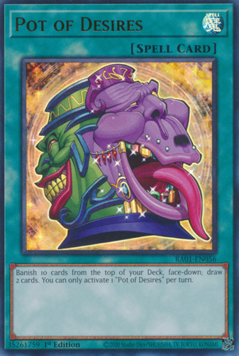 Pot of Desires RA01-EN056 Ultra Rare 1st Edition NM Yugioh