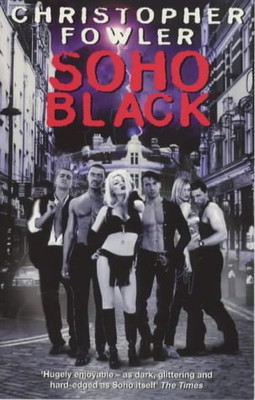 Soho Black - Fowler, Christopher