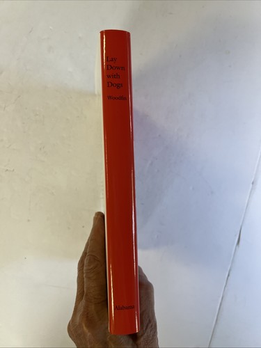 LEGEN SIE SICH MIT HUNDEN HIN: DIE GESCHICHTE VON HUGH OTIS BYNUM UND DEM Von Byron Woodfin - Bild 2 von 17
