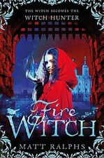 Fire Witch: 2 (Fire Girl) - Ralphs, Matt
