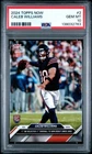 2024 TOPPS NOW #2 CALEB WILLIAMS PSA 10