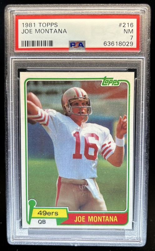 1981 Topps Joe Montana RC #216 49ers PSA 7 Rookie