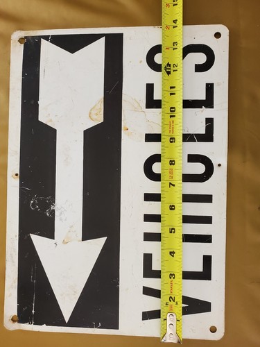 VTG Sign Vehicles Arrow Indicating One Way Traffic Road Heavy Metal 14" x 10" - Picture 13 of 14